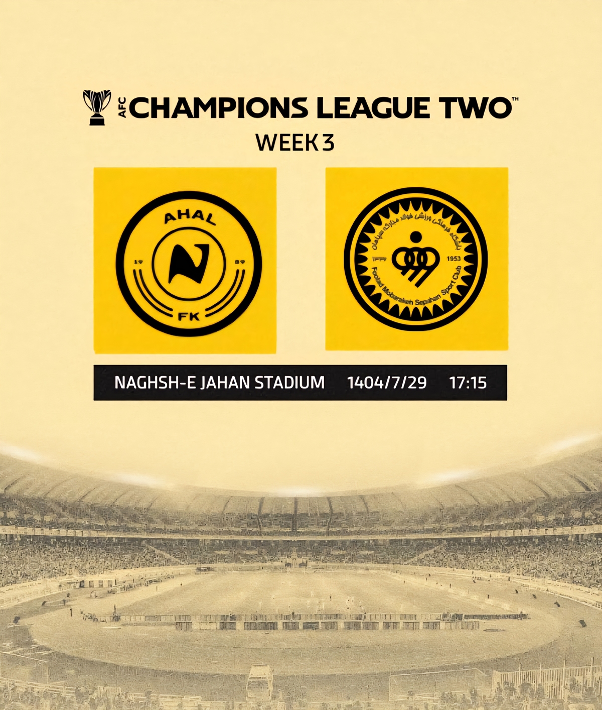 جدال آخال و سپاهان در نقش‌جهان